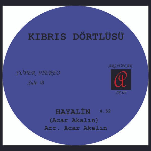 Kıbrıs Dörtlüsü : Herşeyin Yalan / Hayalin (7", RE)
