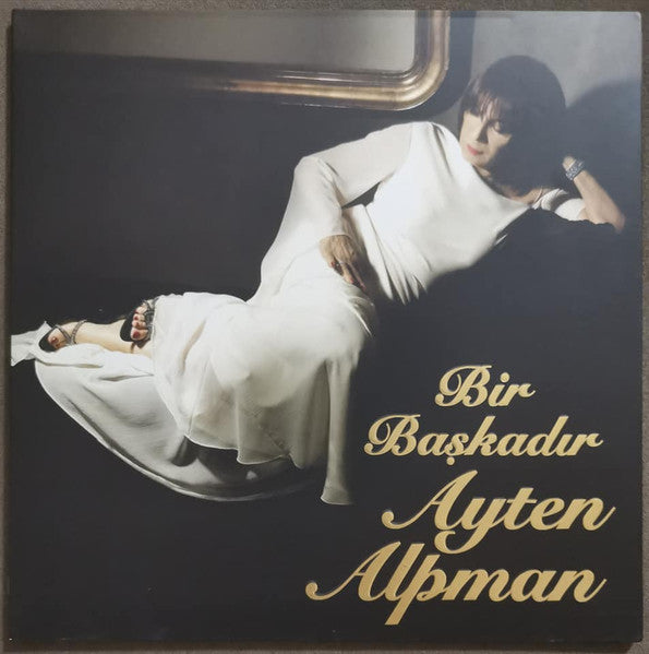 Ayten Alpman : Bir Başkadır Ayten Alpman (LP, Album, RE, RM)
