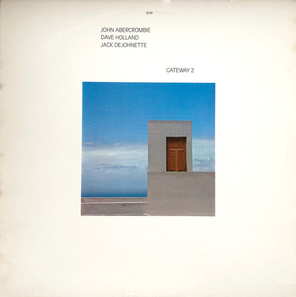 John Abercrombie, Dave Holland, Jack DeJohnette - Gateway 2 (LP, Album)