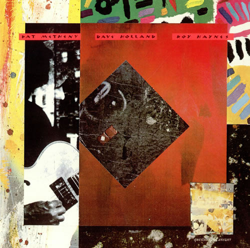 Pat Metheny w/ Dave Holland & Roy Haynes - Question And Answer (LP, Album)
