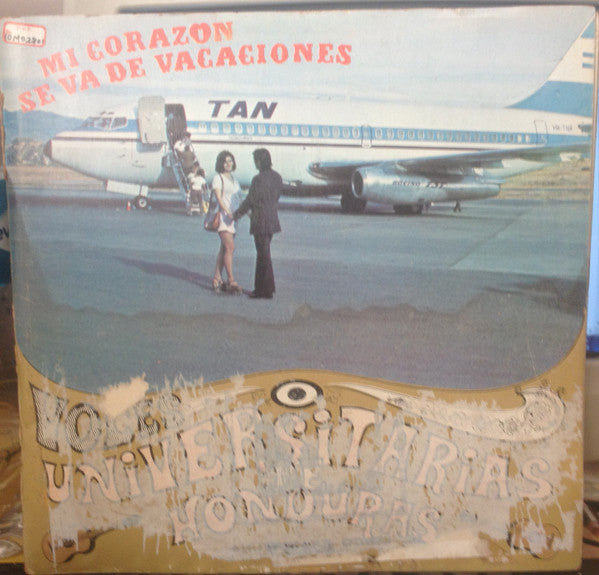 Voces Universitarias De Honduras - Mi Corazon Se Va De Vacaciones (LP, Album)