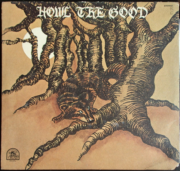 Howl The Good - Howl The Good (LP, Album)