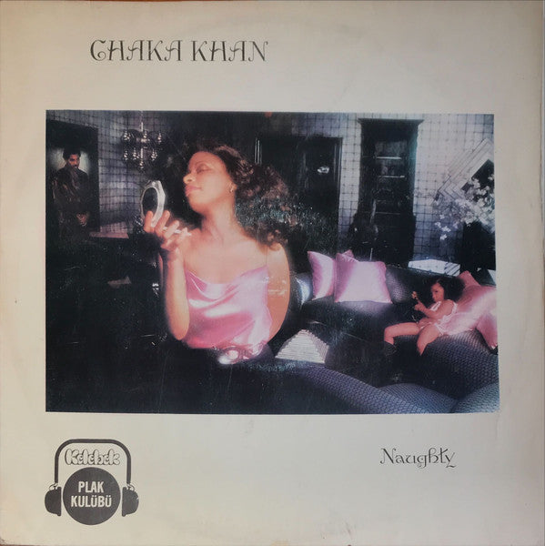 Chaka Khan - Naughty (LP, Album, Club)