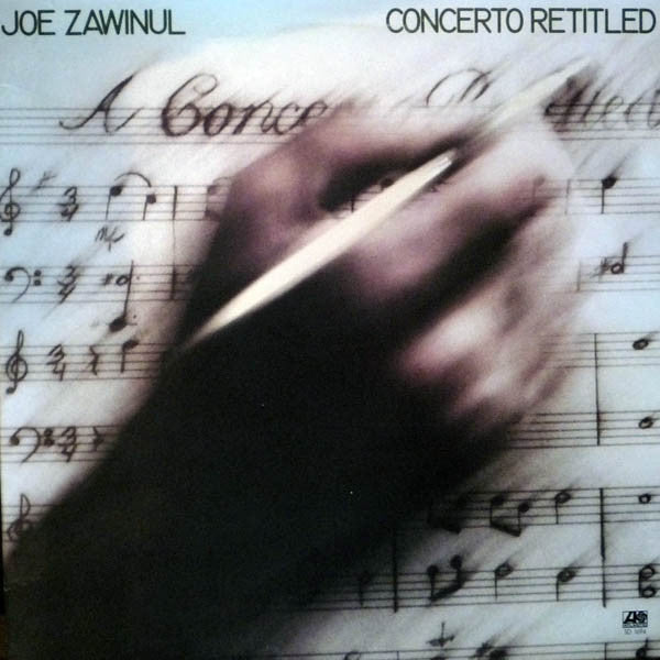 Joe Zawinul - Concerto Retitled (LP, Comp)