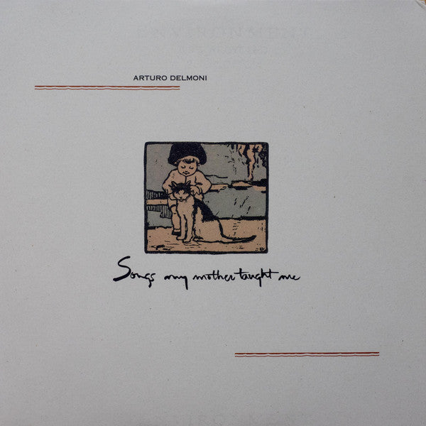 Arturo Delmoni - Songs My Mother Taught Me (LP, Album, RE, 180)